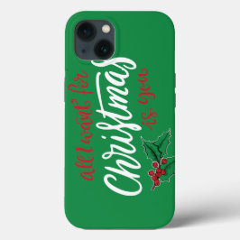 All I want for Christmas Case-Mate iPhone Hülle