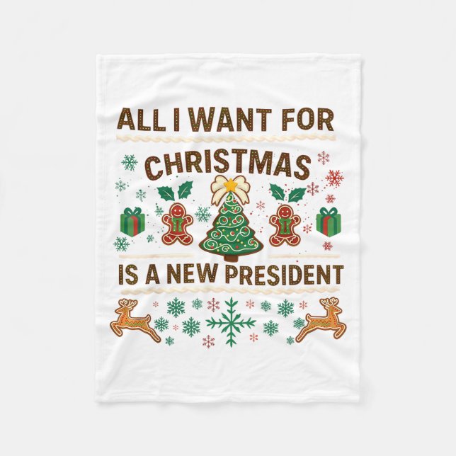 All I Want For Christmas Is New President  Fleecedecke (Vorderseite)