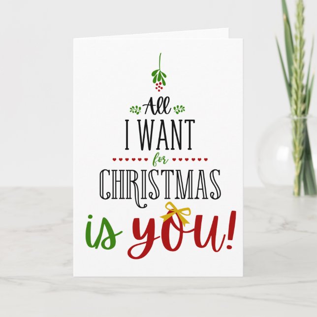 All I Want for Christmas is You Karte (Vorderseite)