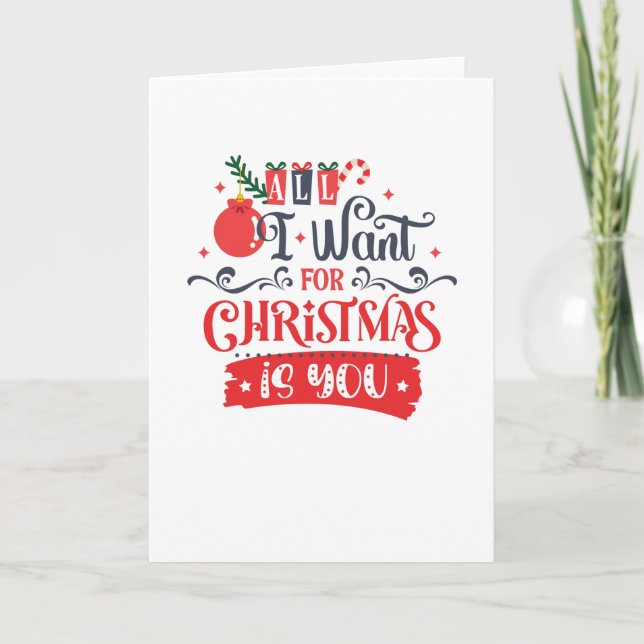 All I Want for Christmas is You Karte (Vorderseite)