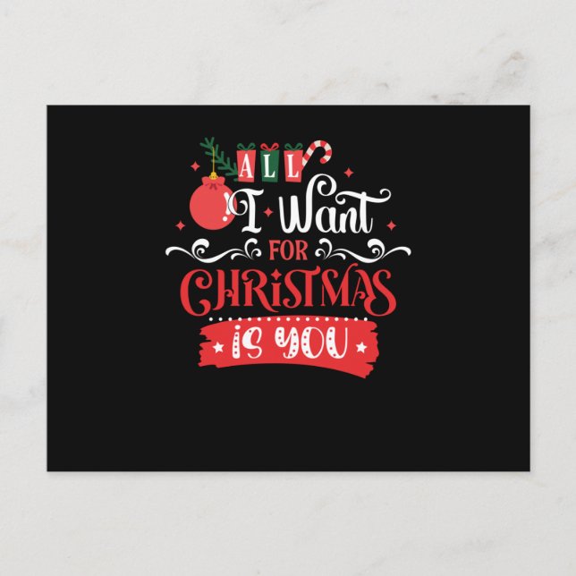 All I Want for Christmas is You Postkarte (Vorderseite)