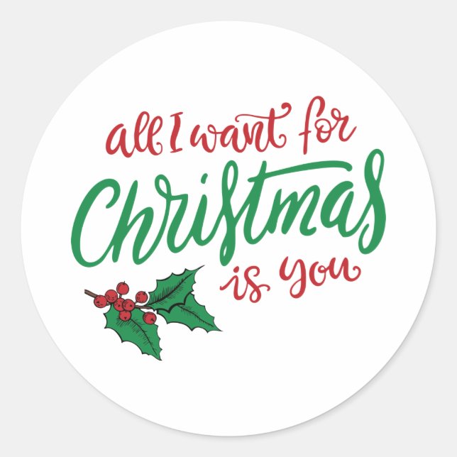 All I want for Christmas Runder Aufkleber (Vorderseite)