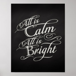 All is Calm, All is Bright Chalkboard Christmas Poster