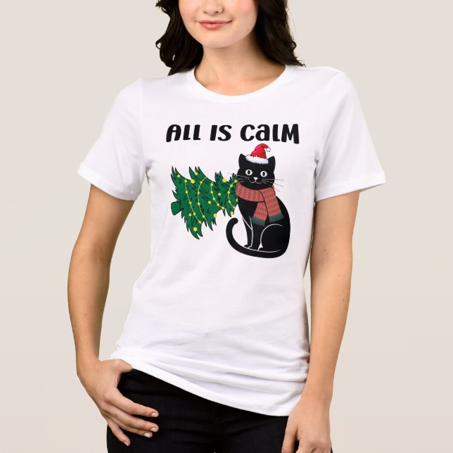 All Is Calm Christmas Black Cat Funny Tri-Blend Shirt (Vorderseite)