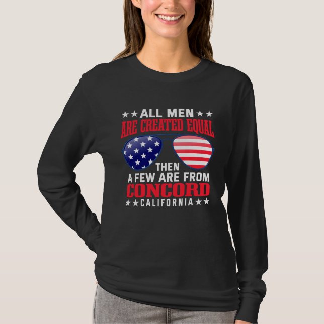 All Men Are Created Equal Concord California  Patr T-Shirt (Vorderseite)
