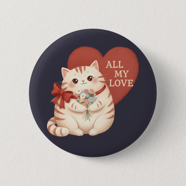 All My Love Tabby Cat Button (Vorderseite)