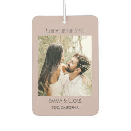 All of Me Loves All of You Custom Photo Collage  Autolufterfrischer