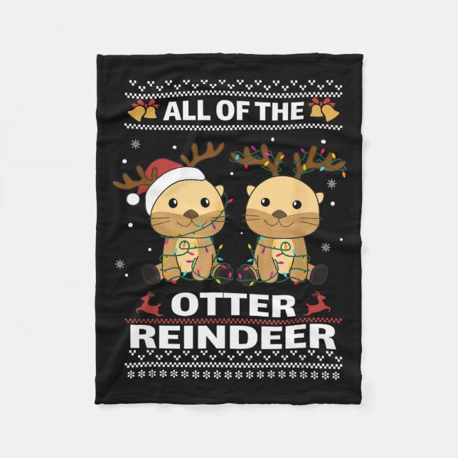 All Of The Otter Reindeer Sweet Christmas Otters  Fleecedecke (Vorderseite)
