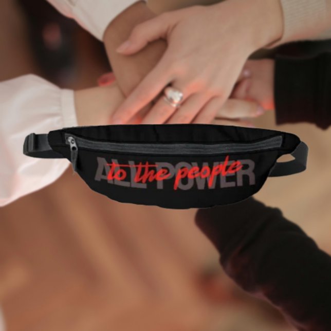All Power to People Fanny Pack - Bold Style (Créateur téléchargé)