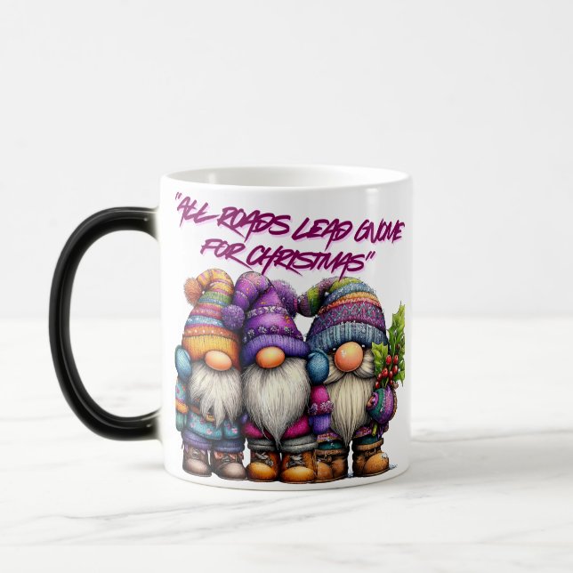 All Roads Lead Gnome For Christmas Verwandlungstasse (Links)
