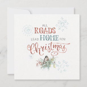All Roads Lead Home for Christmas Feiertagskarte