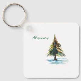 All spruced up schlüsselanhänger