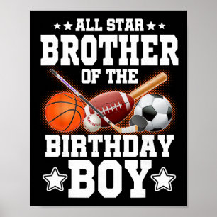 All-Star-Bruder des Geburtstagsjungen Sketll Fußba Poster