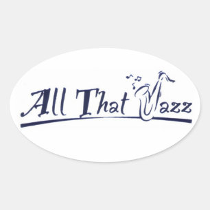 All that Jazz Ovaler Aufkleber