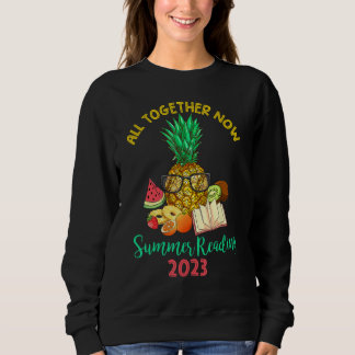 All Together Now Summer Reading Program 2023 Book Sweatshirt