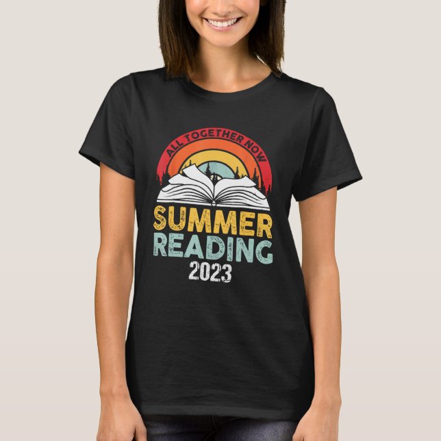 All Together Now Summer Reading Program 2023 Book  T-Shirt (Vorderseite)
