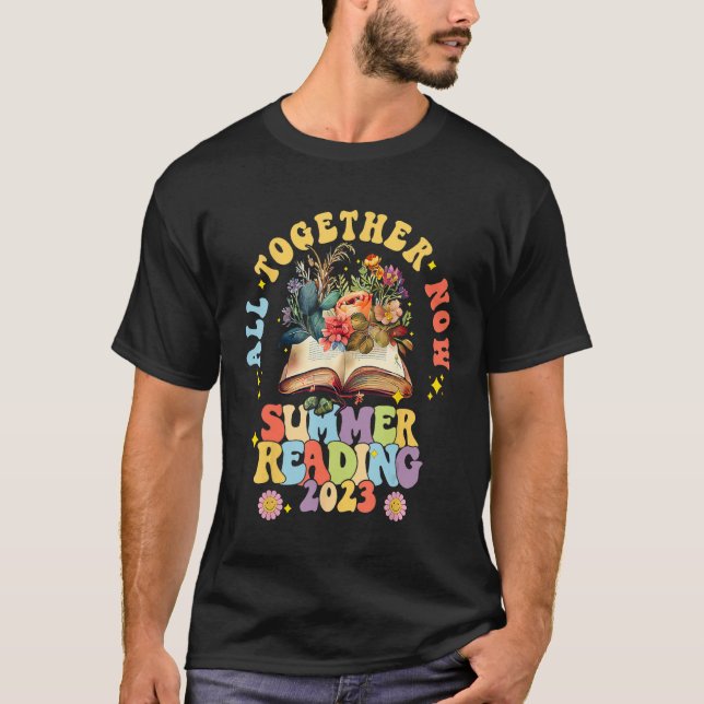 All Together Now Summer Reading Program 2023 Book  T-Shirt (Vorderseite)
