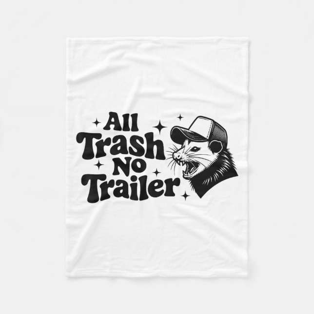 All Trash No Trailer Redneck Ironic Ossum Quote Gi Fleecedecke (Vorderseite)