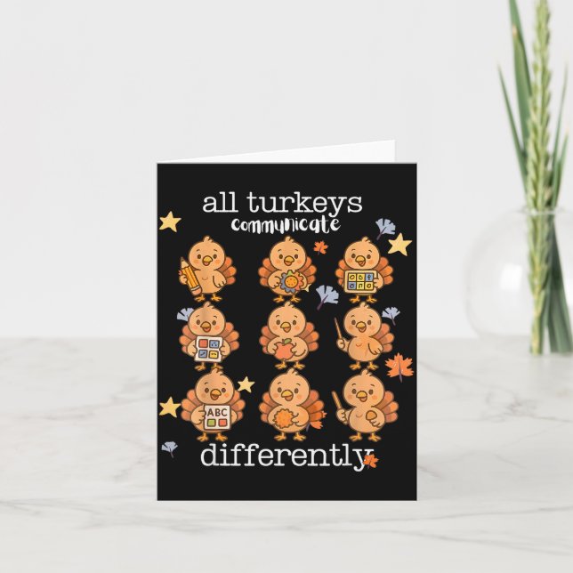 All Turkeys Communicate Differently Thanksgiving A Karte (Vorderseite)