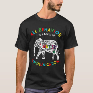 All Verhalten ist eine Form der Kommunikation Lehr T-Shirt