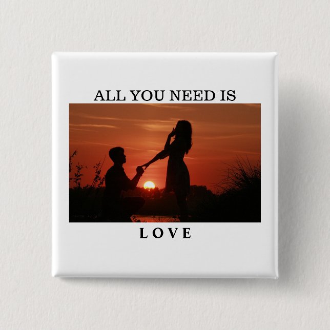 All you need is love couple anniversary quote button (Vorderseite)
