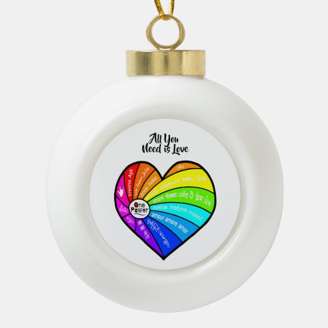 All You Need is Love Keramik Kugel-Ornament (Vorderseite)