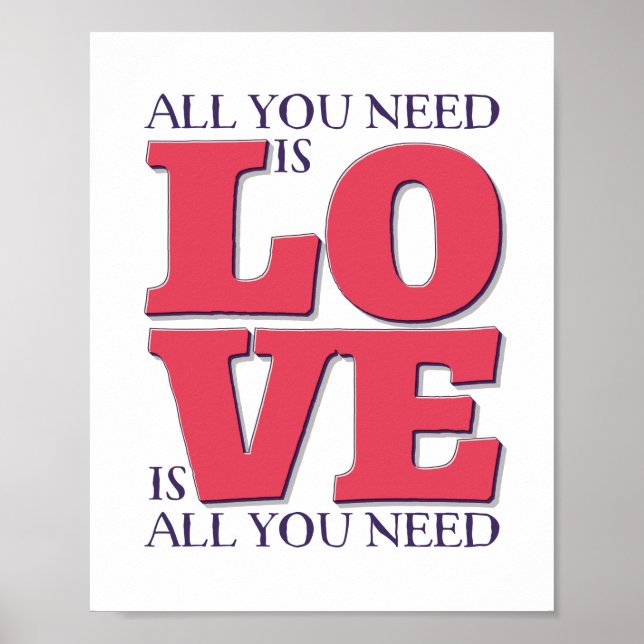 All You Need is Love Quote Poster (Vorne)