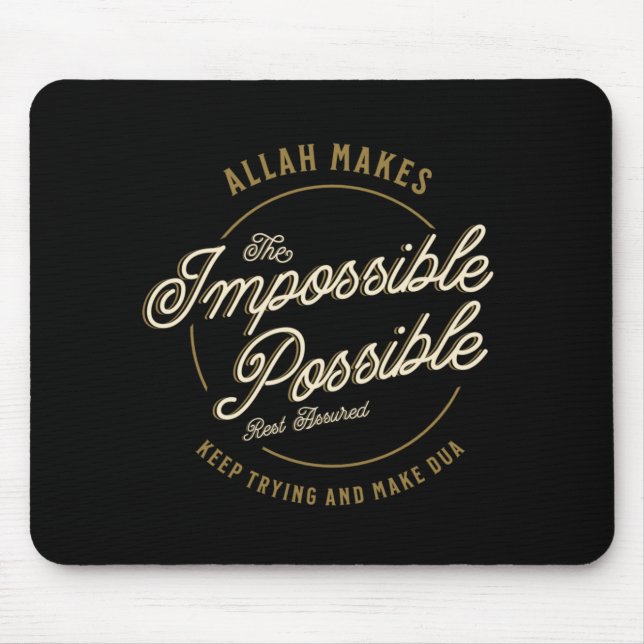 Allah macht das Unmögliche Lässig Mousepad (Vorne)