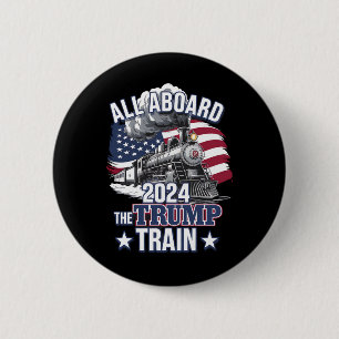 Alle Aboard Der Trump Zug Trump 2024 Patriotisch U Button
