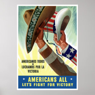 Alle Amerikaner ließen uns für Sieg kämpfen Poster