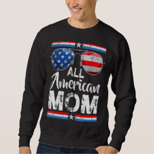Alle amerikanische Mama Women American Flag 4. Jul Sweatshirt