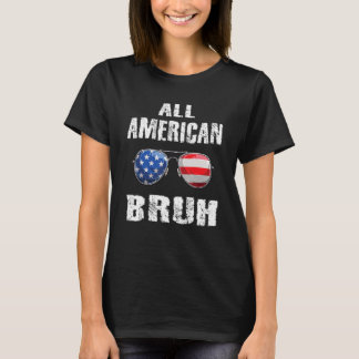 Alle amerikanischen Bruh 4. Juli Boys Patriotic Te T-Shirt