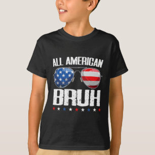 Alle amerikanischen Bruh 4. Juli Boys Patriotic Te T-Shirt