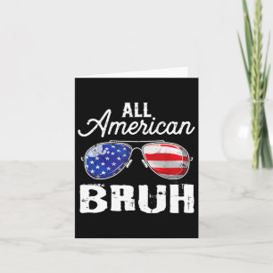 Alle amerikanischen Bruh 4. Juli USA Sungles Famil Karte