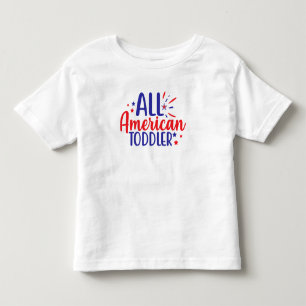 Alle amerikanischen Kleinkind 4. Juli T - Shirt fü