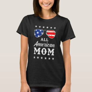 Alle amerikanischen Mamas 4. Juli 1 T-Shirt