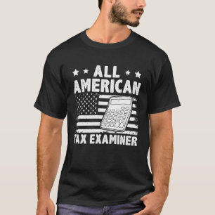 Alle amerikanischen Steuerprüfer T-Shirt