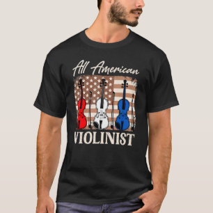 Alle amerikanischen Violinisten Violine Spieler 4. T-Shirt