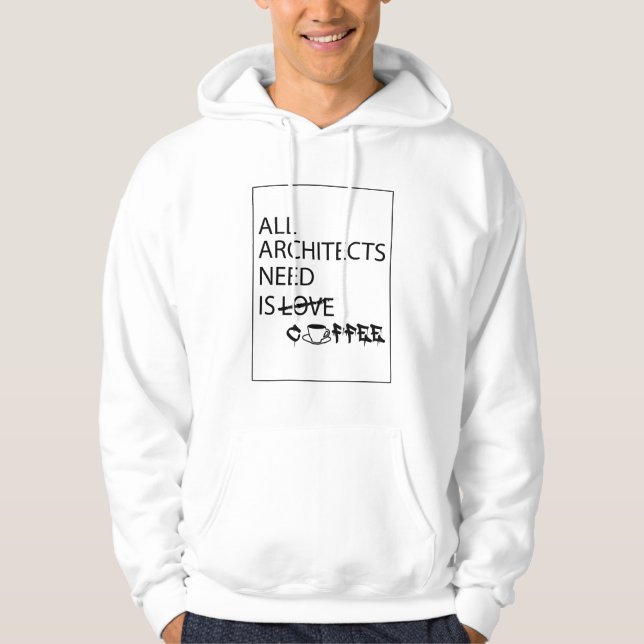 ALLE ARCHITEKTE BENÖTIGEN HOODIE (Vorderseite)