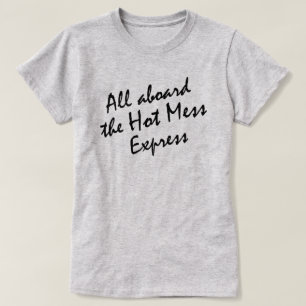 ALLE AUSSERHALB DES HET MESS EXPRESS T-Shirt