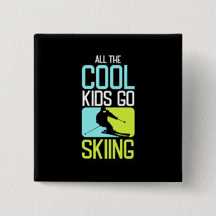 Alle Coolen Kinder fahren Ski Button
