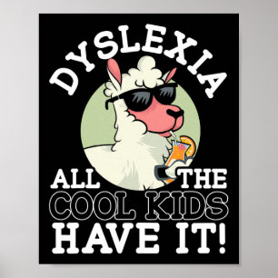 Alle Coolen Kinder haben es Dyslexie Awareness Lam Poster