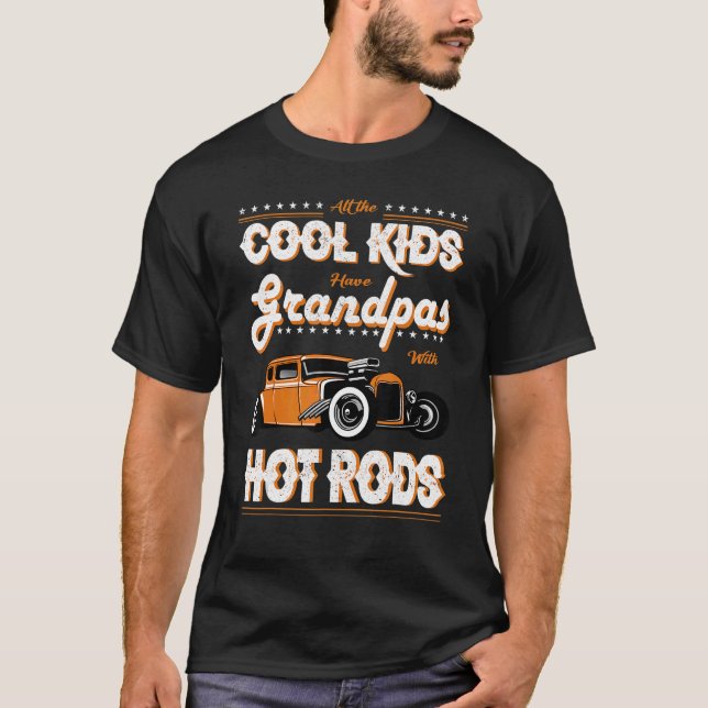 Alle coolen Kinder haben Großpas mit frisierten Au T-Shirt (Vorderseite)