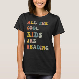 Alle Coolen Kinder lesen Buch Nerd lesen Groovy T-Shirt