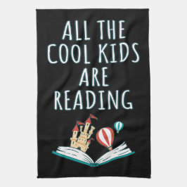 Alle Coolen Kinder lesen das Küchentuch II