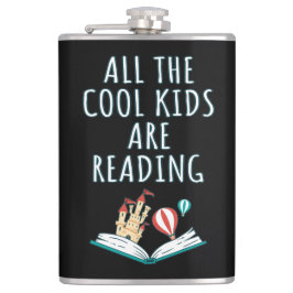 Alle Coolen Kinder lesen Flasche II Flachmann