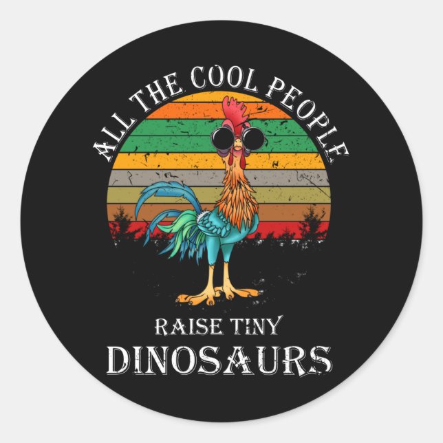 Alle Coolen Leute heben winzige Dinosaurier auf Runder Aufkleber (Vorderseite)