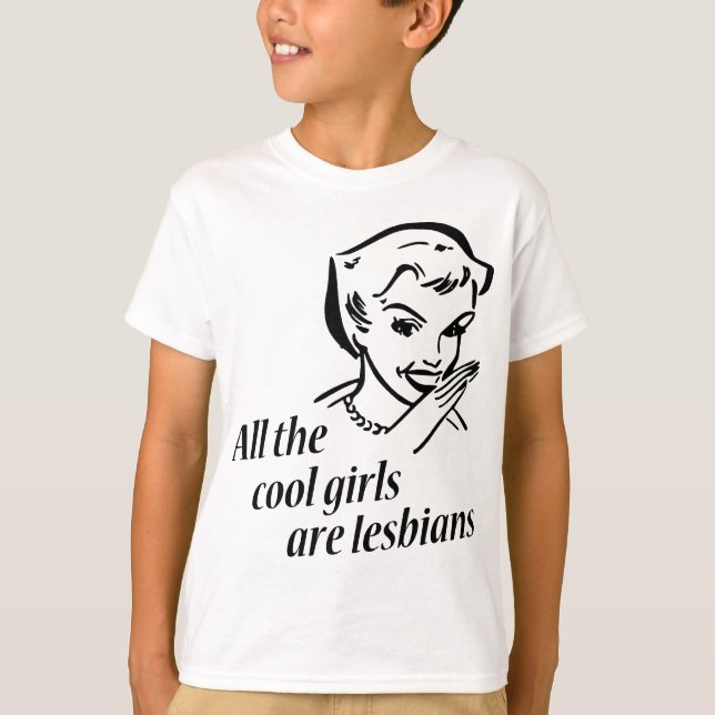 Alle coolen Mädchen sind Lesben T-Shirt (Vorderseite)