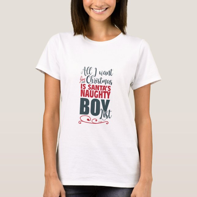 Alle, die ich für Weihnachten will, Sankt frecher T-Shirt (Vorderseite)