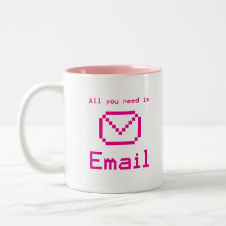 Alle, die Sie benötigen, ist E-Mail Zweifarbige Tasse